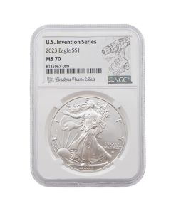 2023 American Silver Eagle MS70 NGC U.S. Invention Series Cordless Power Tools Label