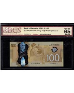 2011 Canada $100 Replacement EKG 0581678 BCS GEM UNC 65