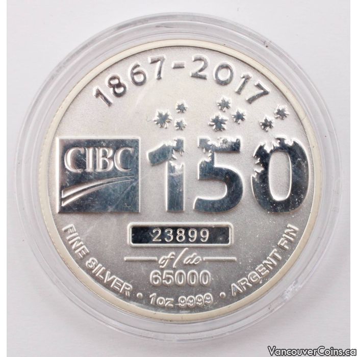 2017 1 oz CIBC Silver Round .9999 Fine Silver 150 Year Anniversary Coin