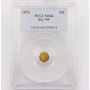 1876 25c Octagonal 25c California gold coin BG-799 PCGS MS64
