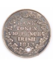 1813 Ireland 10 pence silver token EF/AU details small hole