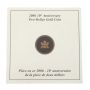 2006 Canada 22k Gold Two Dollar Coin 10th Anniversary Reversed Toonie - Low Mintage 3000